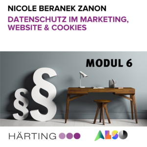Modul 6: Datenschutz im Marketing, Website & Cookies